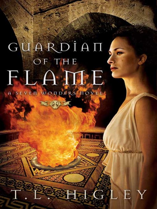 Title details for Guardian of the Flame by T. L. Higley - Available